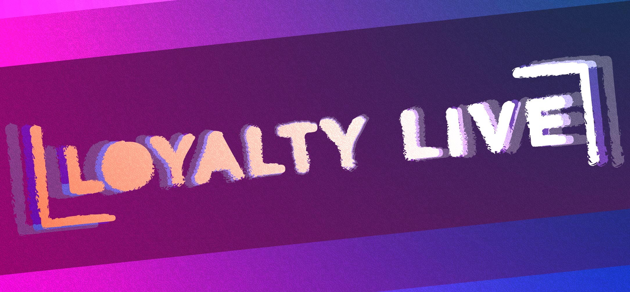 Loyalty Live